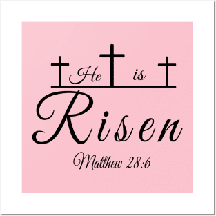 He is risen  Matthew 28:6 Posters and Art